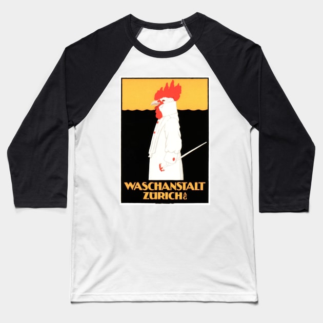 Waschanstalt Zurich Tuxedo Rooster Switzerland Vintage Baseball T-Shirt by vintageposters